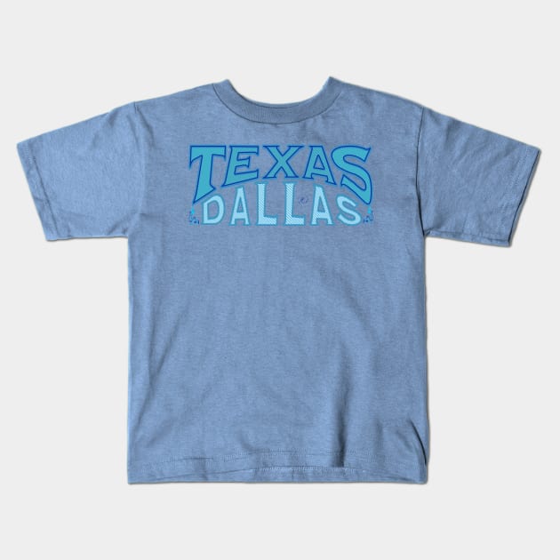 Texas Dallas Kids T-Shirt by Urban Gypsy Designs